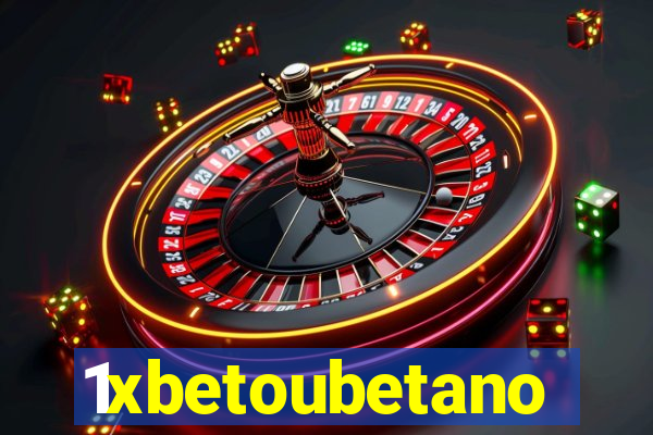 1xbetoubetano