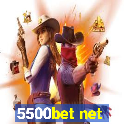 5500bet net