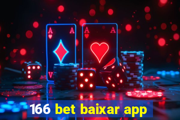 166 bet baixar app