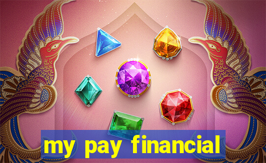 my pay financial