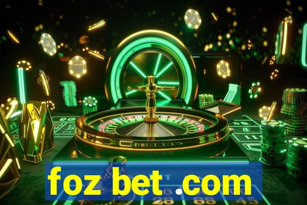 foz bet .com