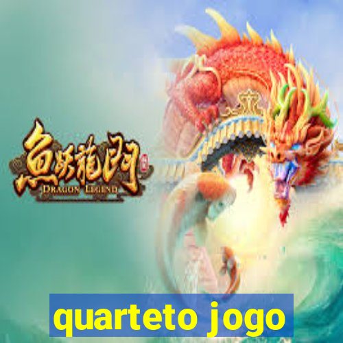 quarteto jogo