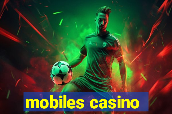 mobiles casino