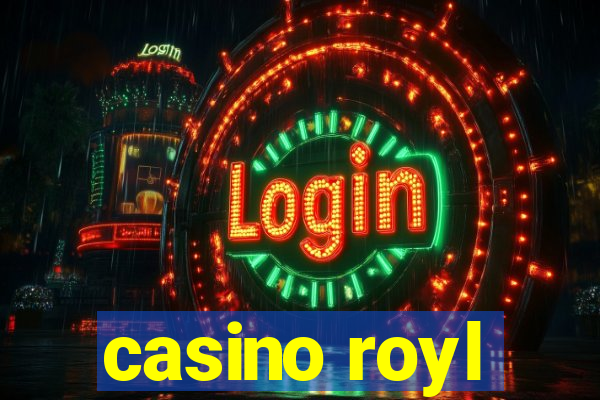 casino royl