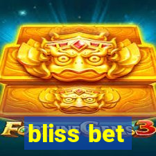 bliss bet