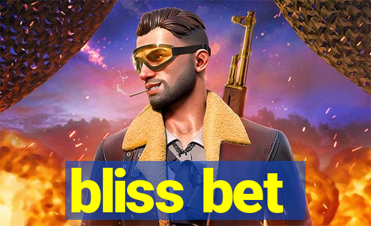 bliss bet