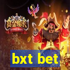 bxt bet