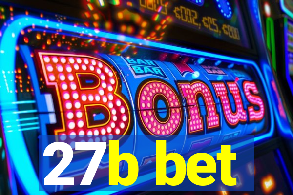 27b bet