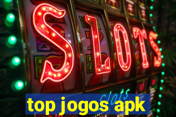 top jogos apk