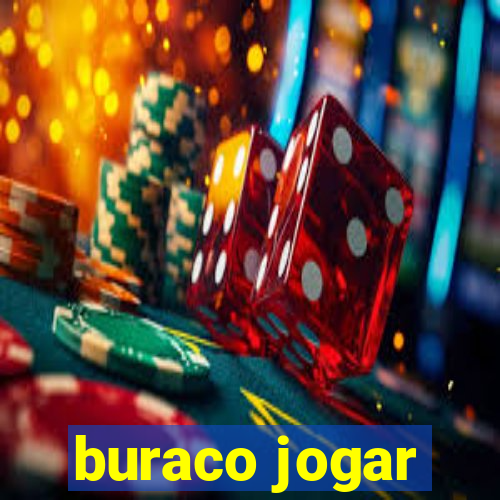 buraco jogar