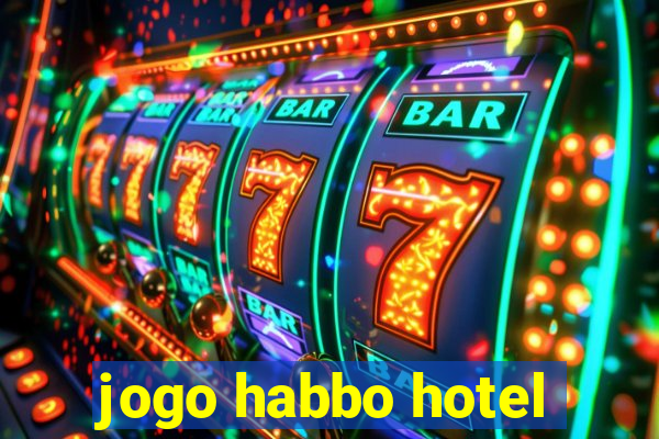 jogo habbo hotel