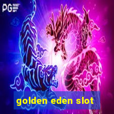 golden eden slot