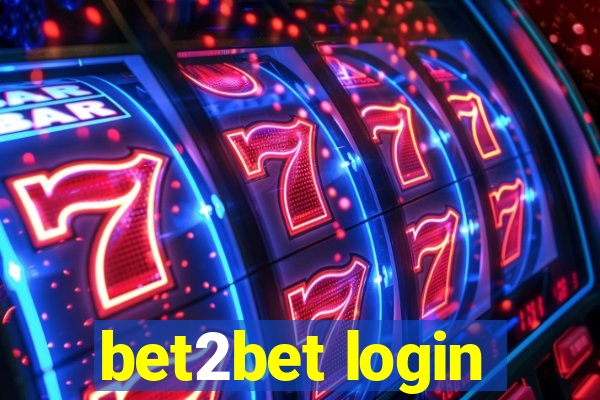 bet2bet login