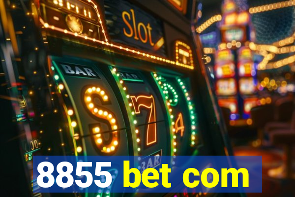 8855 bet com