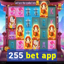 255 bet app