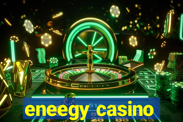 eneegy casino