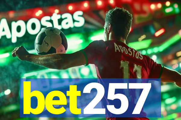 bet257