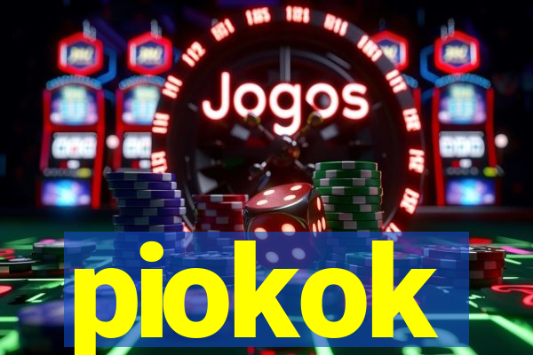 piokok