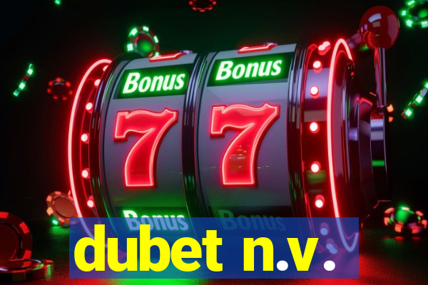 dubet n.v.