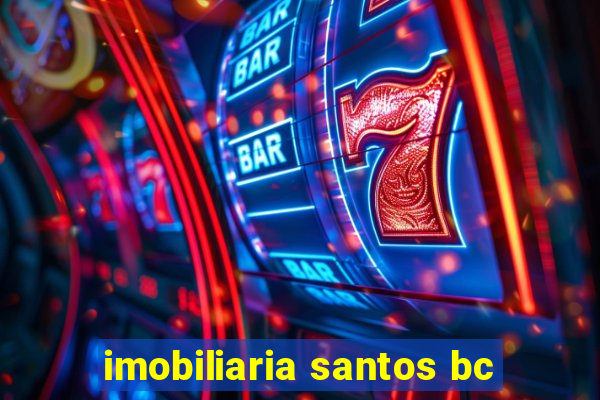 imobiliaria santos bc