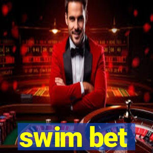 swim bet