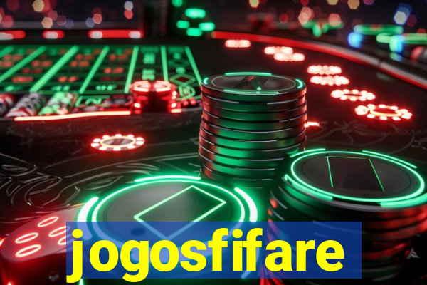 jogosfifare