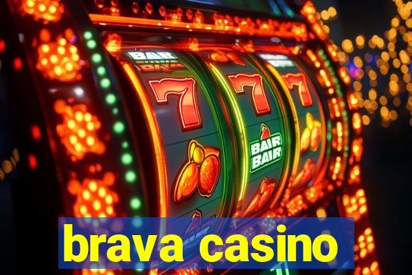 brava casino