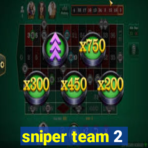 sniper team 2