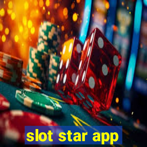 slot star app