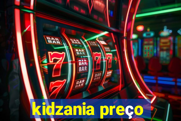 kidzania preço