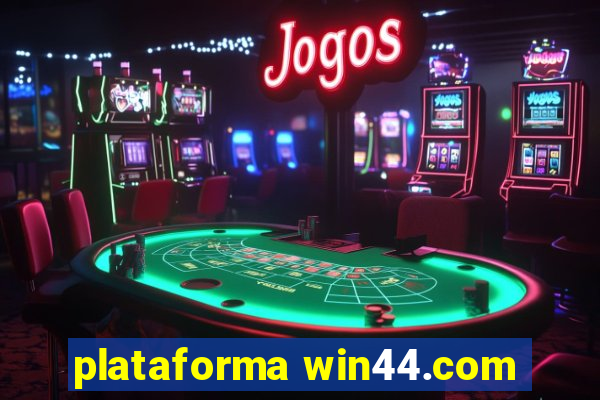 plataforma win44.com