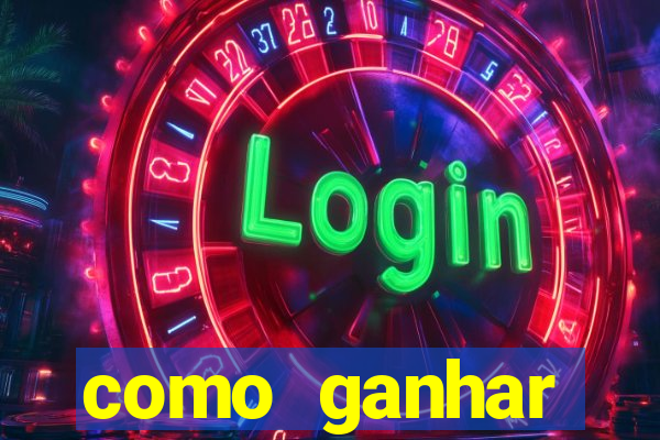 como ganhar dinheiro no slots casino