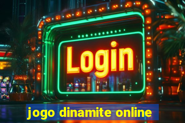 jogo dinamite online