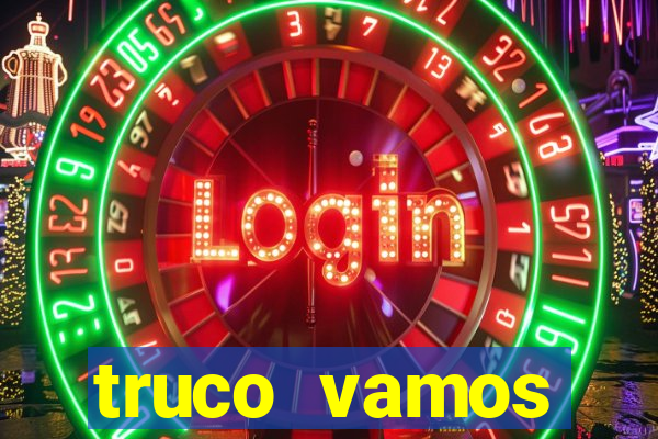 truco vamos download pc