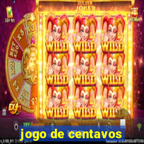 jogo de centavos