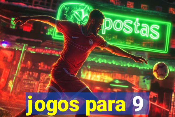 jogos para 9