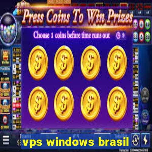 vps windows brasil