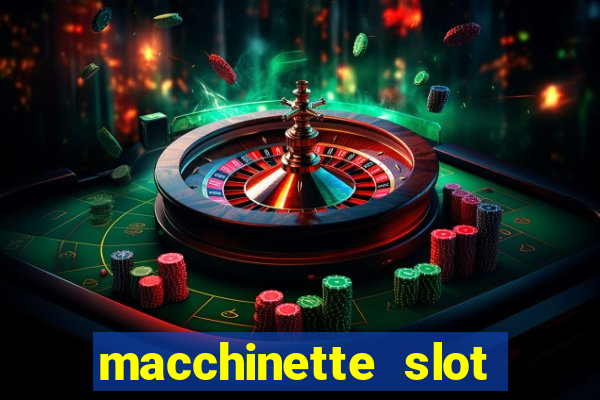 macchinette slot come vincere