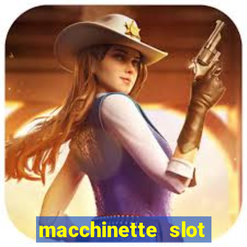 macchinette slot come vincere