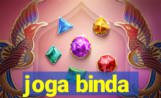 joga binda