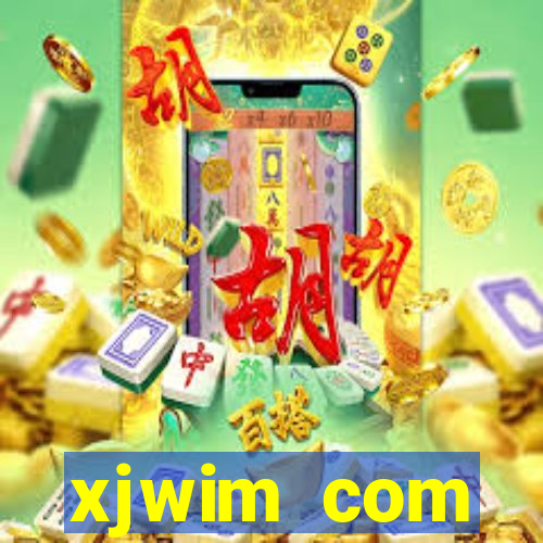 xjwim com plataforma login