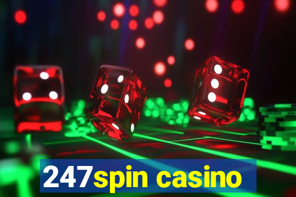 247spin casino