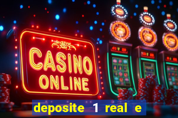 deposite 1 real e ganhe 10 vai de bet