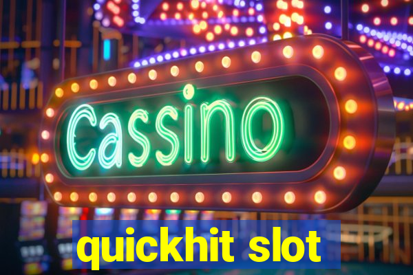 quickhit slot