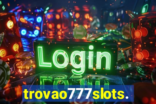 trovao777slots.com