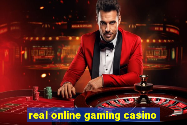 real online gaming casino