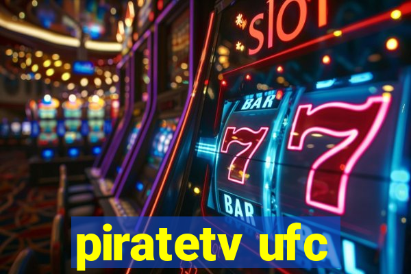 piratetv ufc