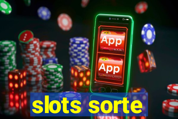 slots sorte