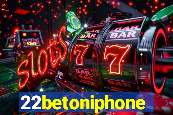 22betoniphone