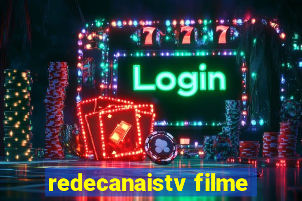 redecanaistv filme